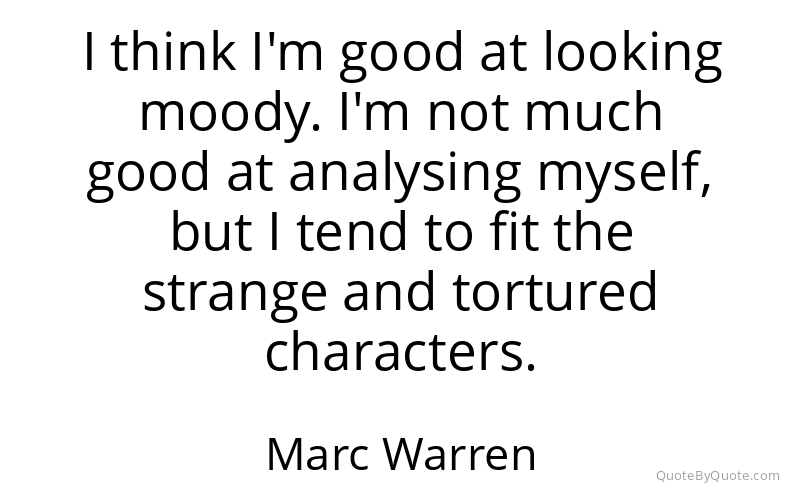 Preview image for this quote by Marc Warren