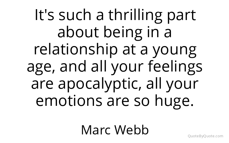 Preview image for this quote by Marc Webb