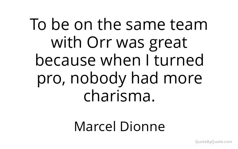 Preview image for this quote by Marcel Dionne