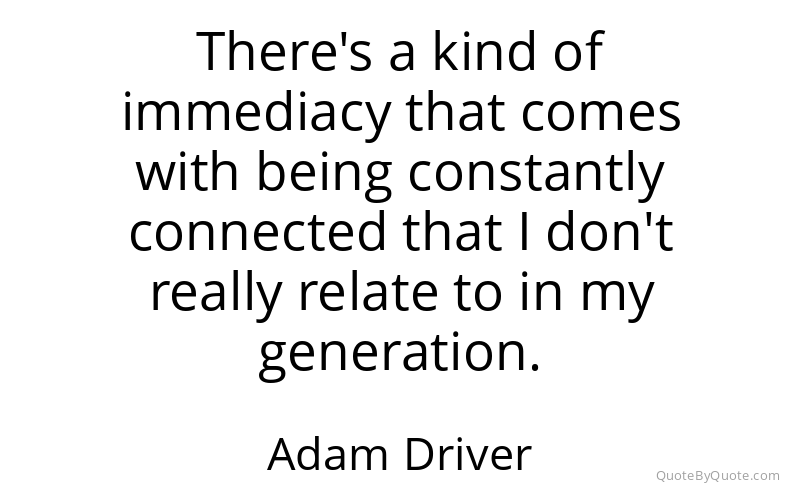 Preview image for this quote by Adam Driver