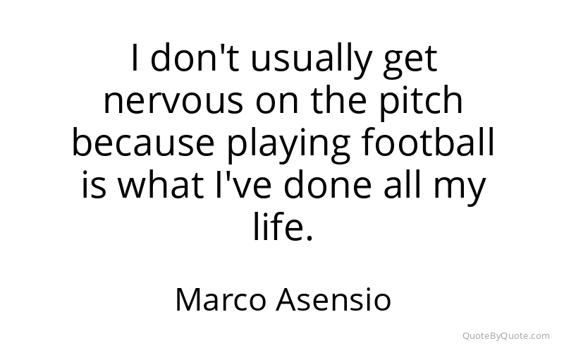 Preview image for this quote by Marco Asensio