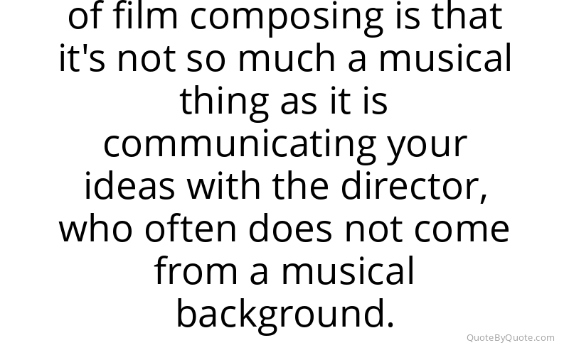 Preview image for this quote by Marco Beltrami