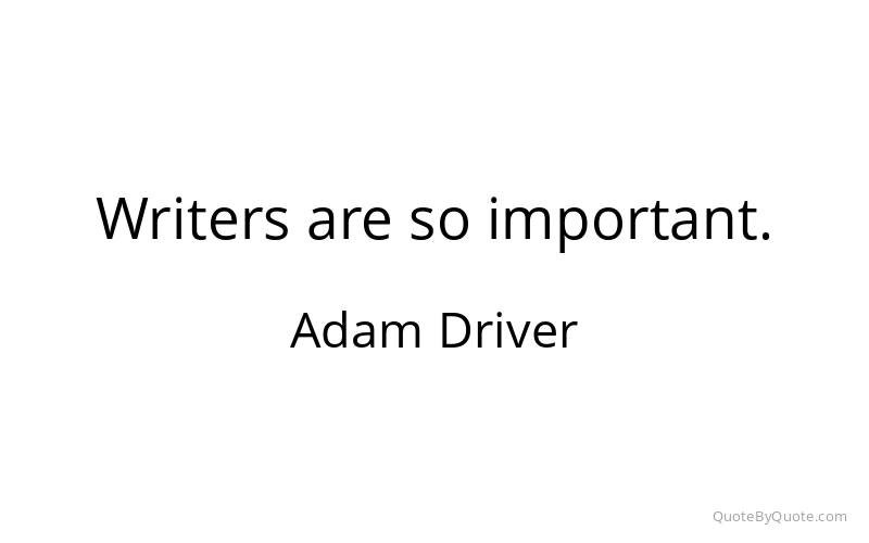 Preview image for this quote by Adam Driver
