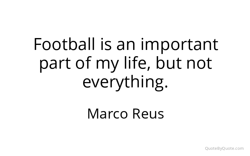 Preview image for this quote by Marco Reus