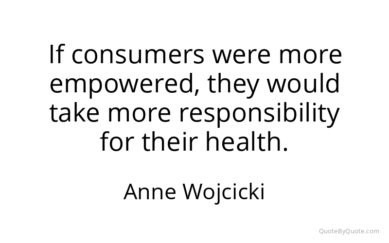 Preview image for this quote by Anne Wojcicki