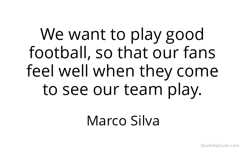 Preview image for this quote by Marco Silva