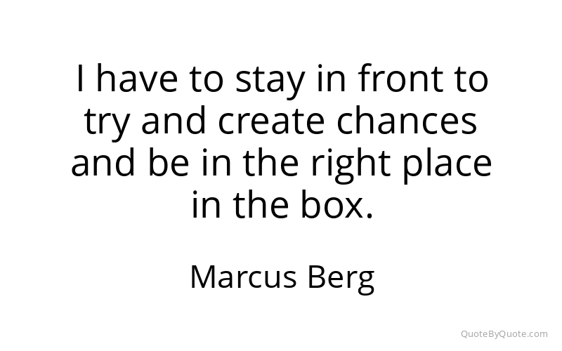 Preview image for this quote by Marcus Berg