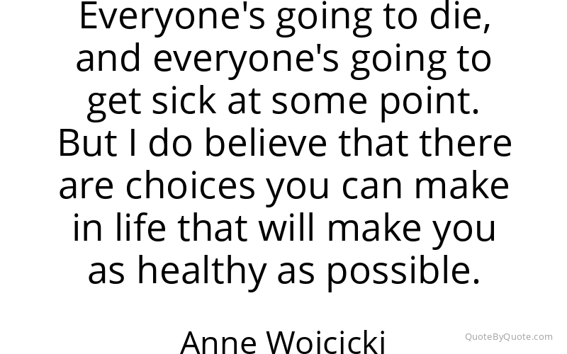 Preview image for this quote by Anne Wojcicki