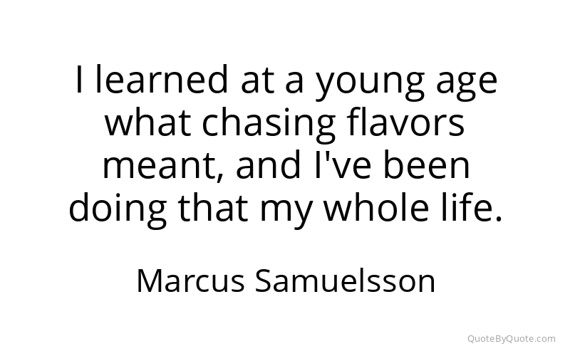 Preview image for this quote by Marcus Samuelsson
