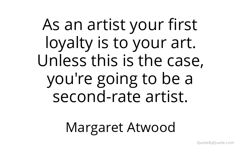 Preview image for this quote by Margaret Atwood