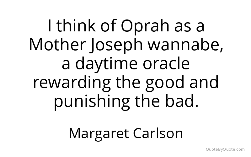 Preview image for this quote by Margaret Carlson