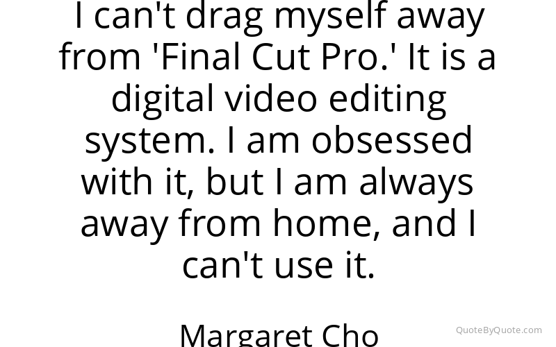 Preview image for this quote by Margaret Cho