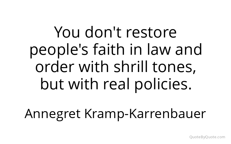 Preview image for this quote by Annegret Kramp-Karrenbauer
