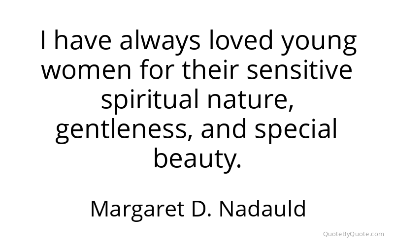 Preview image for this quote by Margaret D. Nadauld
