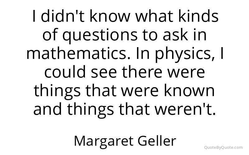Preview image for this quote by Margaret Geller