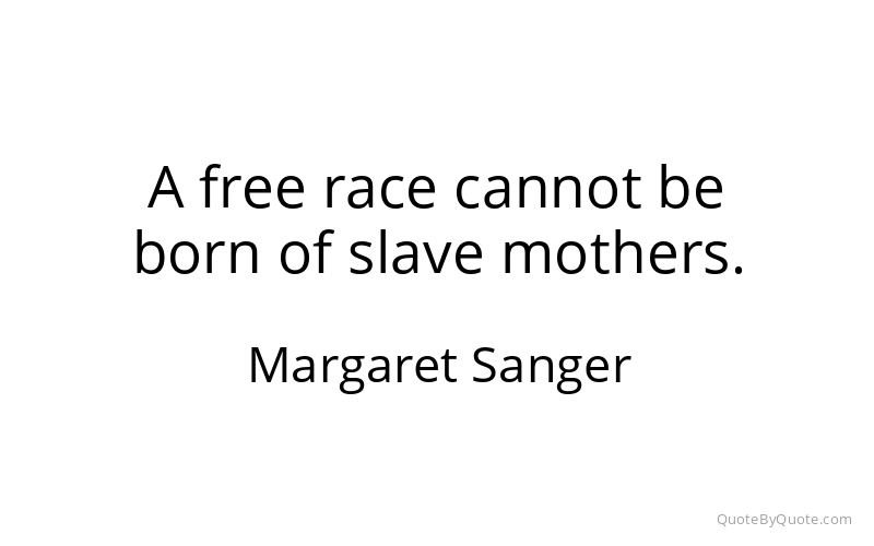 Preview image for this quote by Margaret Sanger