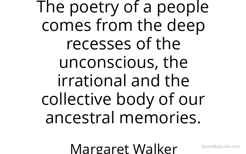 Preview image for this quote by Margaret Walker