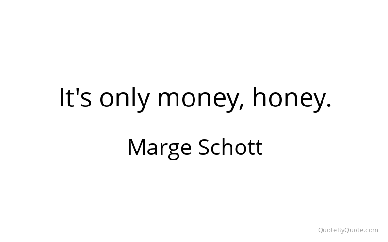 Preview image for this quote by Marge Schott