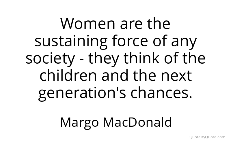 Preview image for this quote by Margo MacDonald
