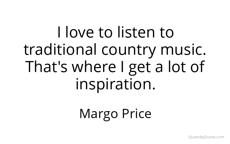 Preview image for this quote by Margo Price