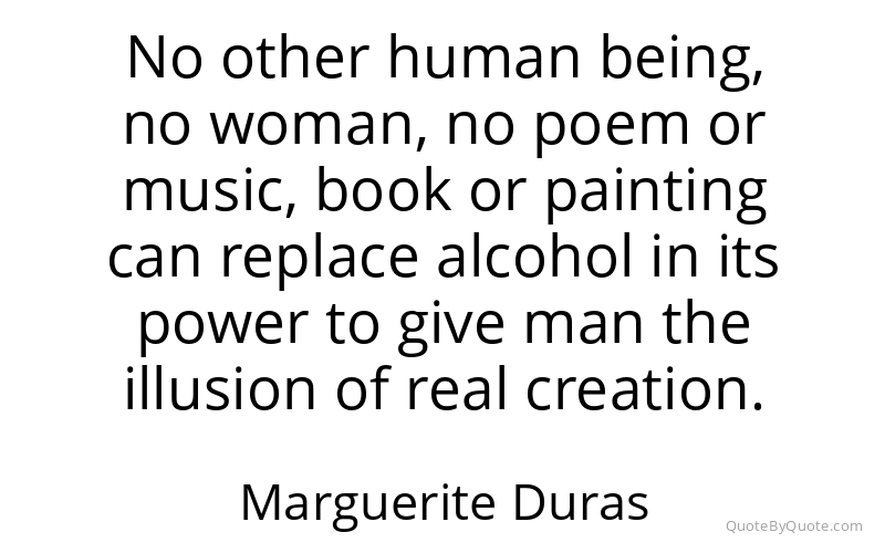Preview image for this quote by Marguerite Duras