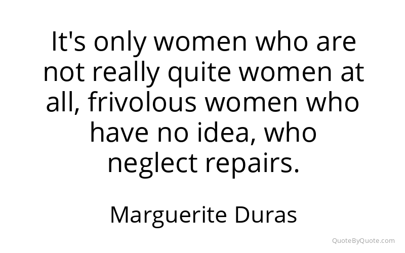 Preview image for this quote by Marguerite Duras