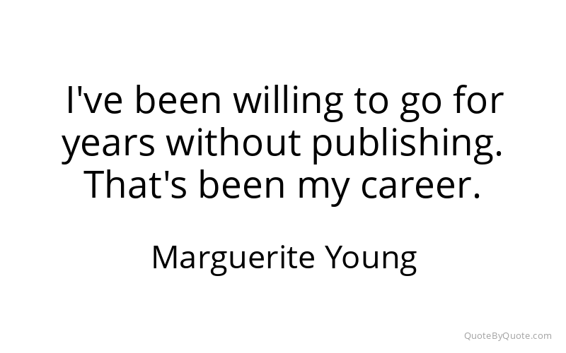 Preview image for this quote by Marguerite Young