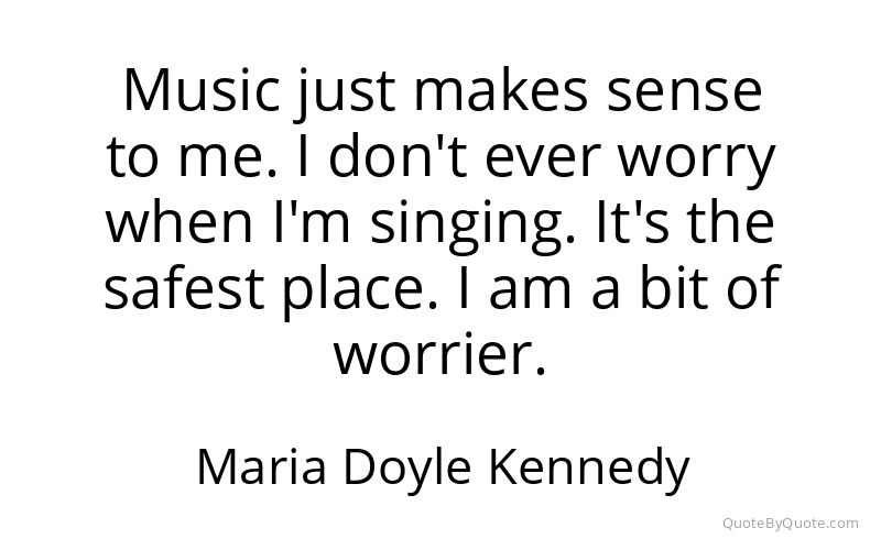 Preview image for this quote by Maria Doyle Kennedy