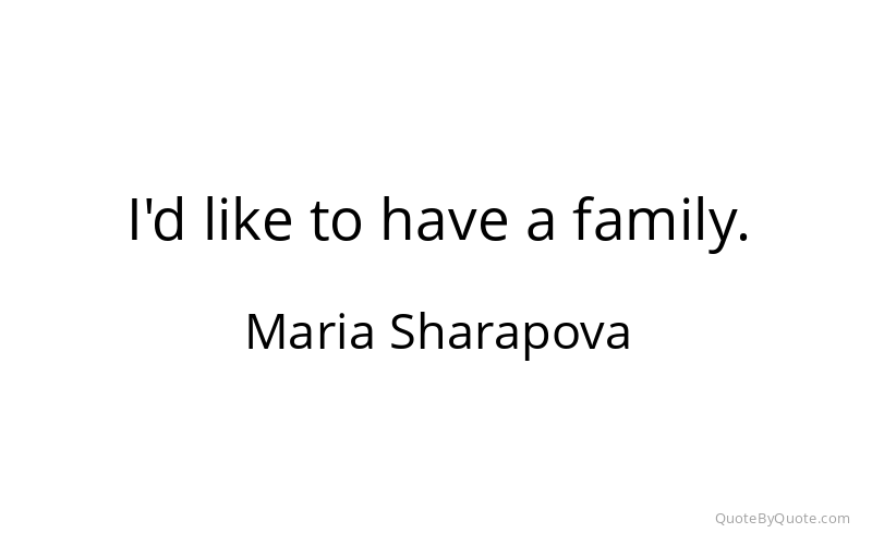 Preview image for this quote by Maria Sharapova