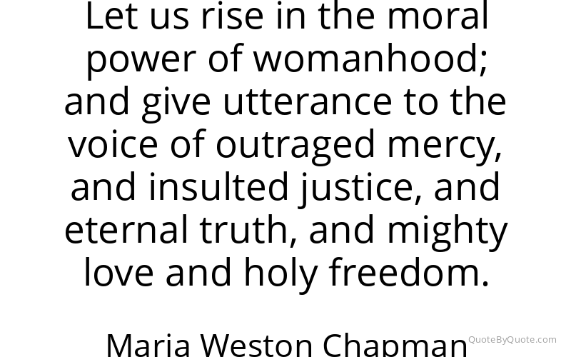 Preview image for this quote by Maria Weston Chapman