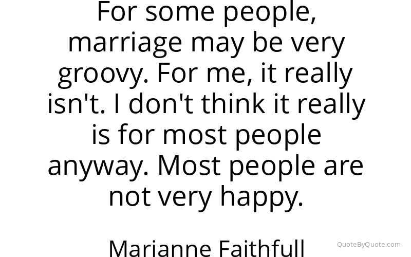 Preview image for this quote by Marianne Faithfull