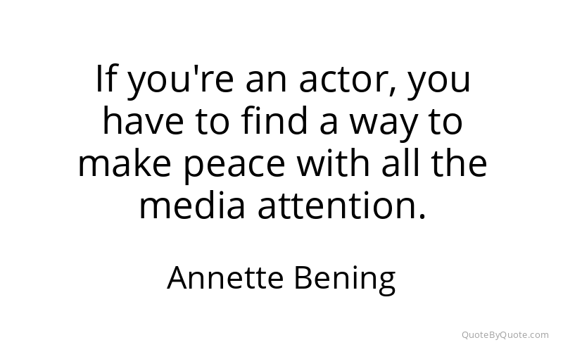 Preview image for this quote by Annette Bening