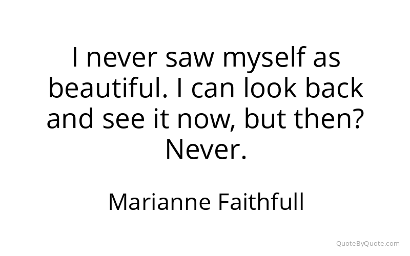 Preview image for this quote by Marianne Faithfull