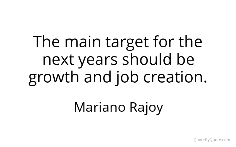 Preview image for this quote by Mariano Rajoy