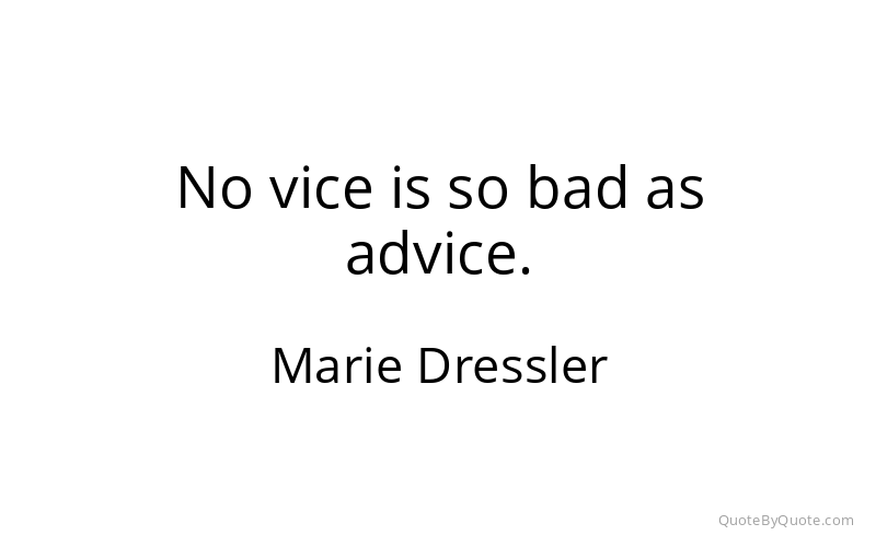 Preview image for this quote by Marie Dressler