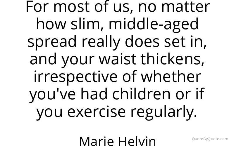 Preview image for this quote by Marie Helvin