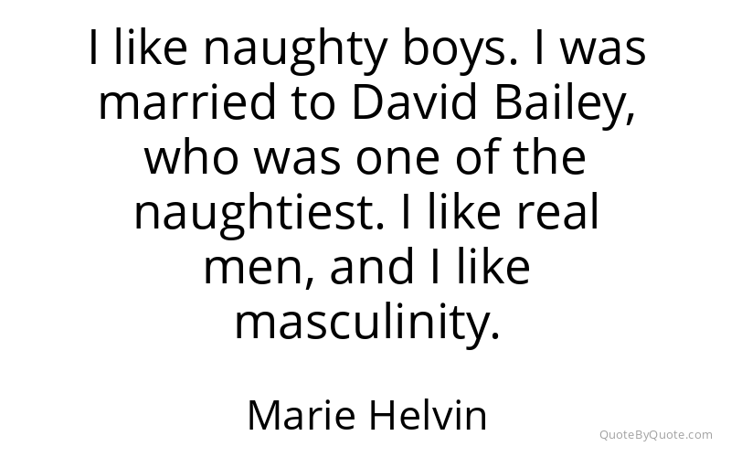Preview image for this quote by Marie Helvin