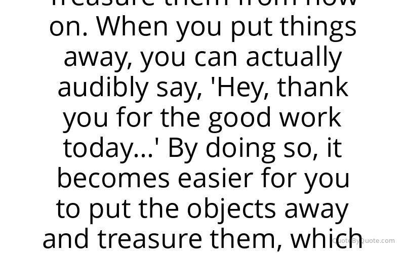 Preview image for this quote by Marie Kondo