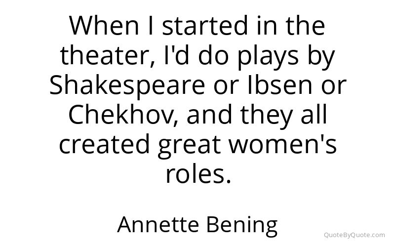 Preview image for this quote by Annette Bening