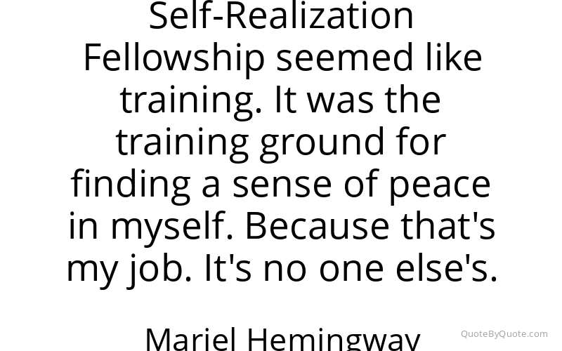 Preview image for this quote by Mariel Hemingway