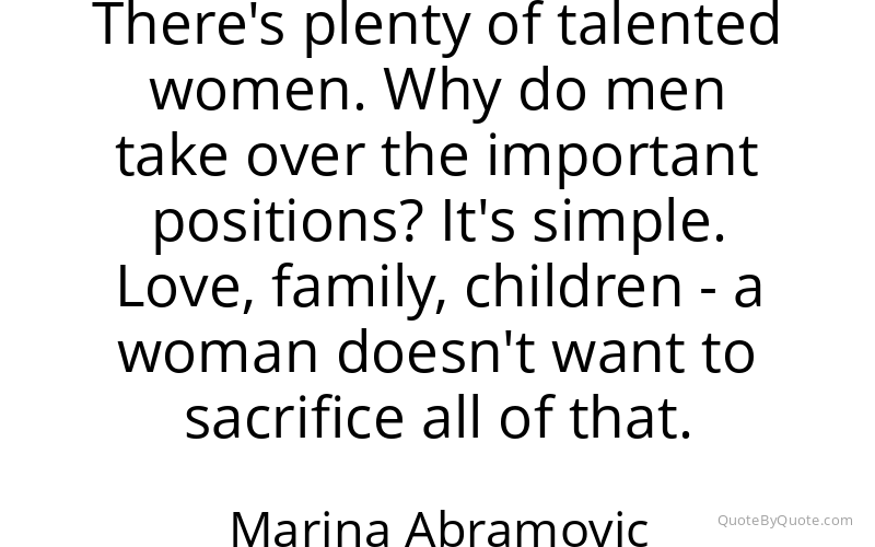 Preview image for this quote by Marina Abramovic