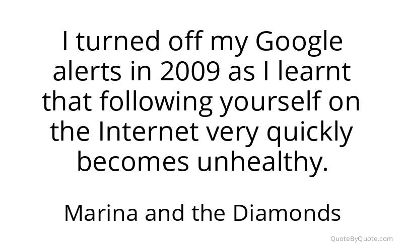 Preview image for this quote by Marina and the Diamonds