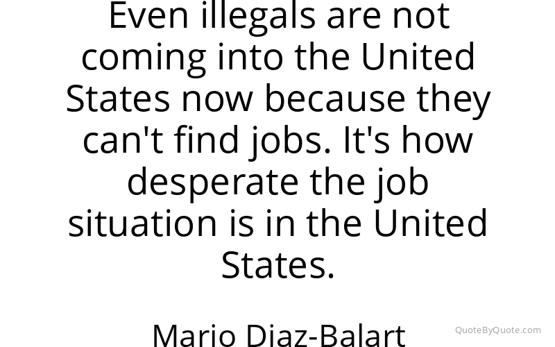 Preview image for this quote by Mario Diaz-Balart