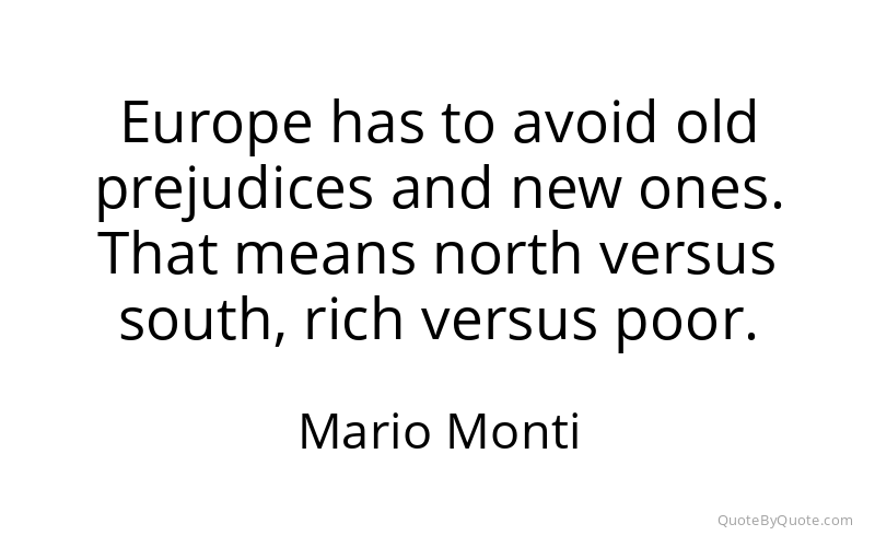 Preview image for this quote by Mario Monti