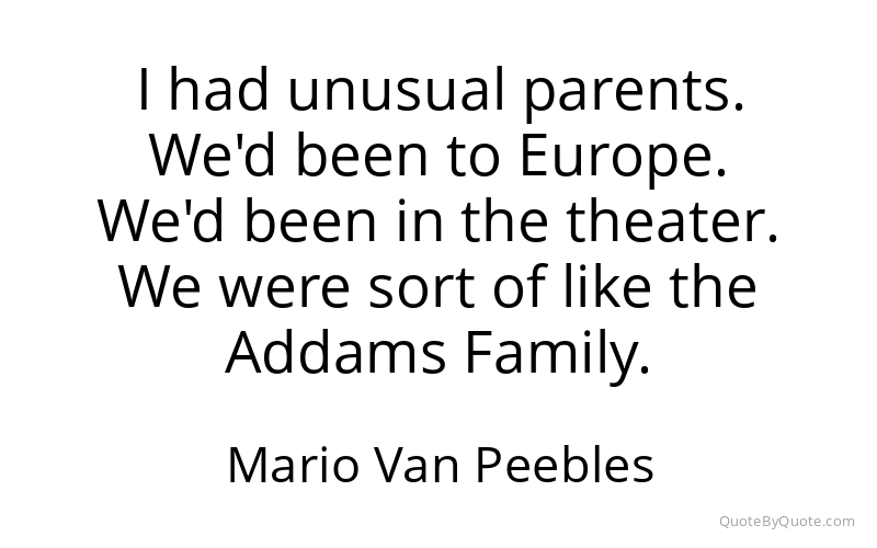 Preview image for this quote by Mario Van Peebles