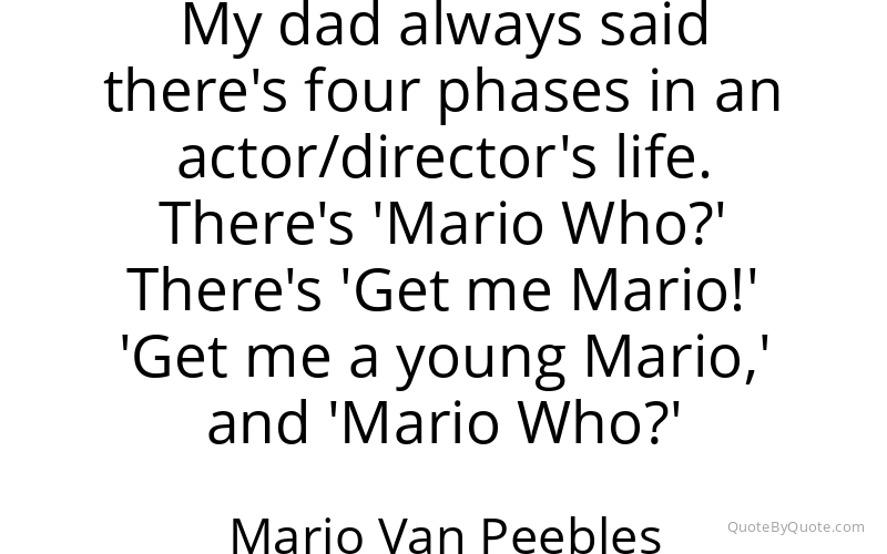 Preview image for this quote by Mario Van Peebles