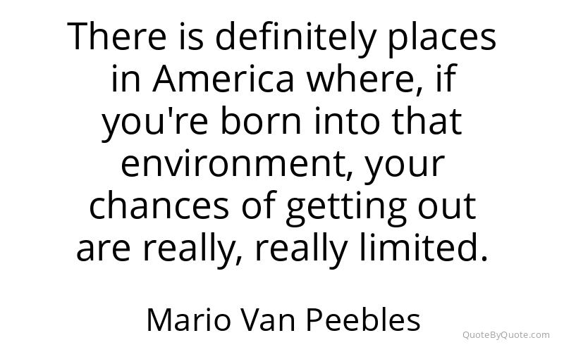 Preview image for this quote by Mario Van Peebles