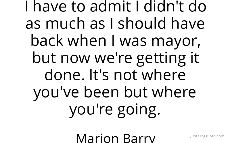 Preview image for this quote by Marion Barry