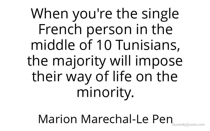 Preview image for this quote by Marion Marechal-Le Pen