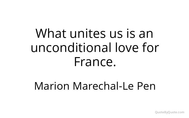 Preview image for this quote by Marion Marechal-Le Pen